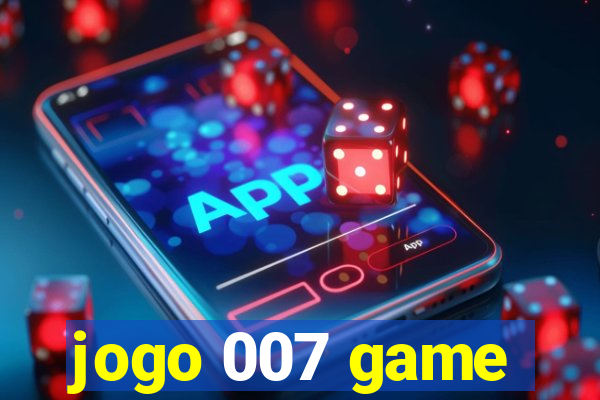jogo 007 game